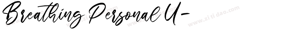Breathing Personal U字体转换